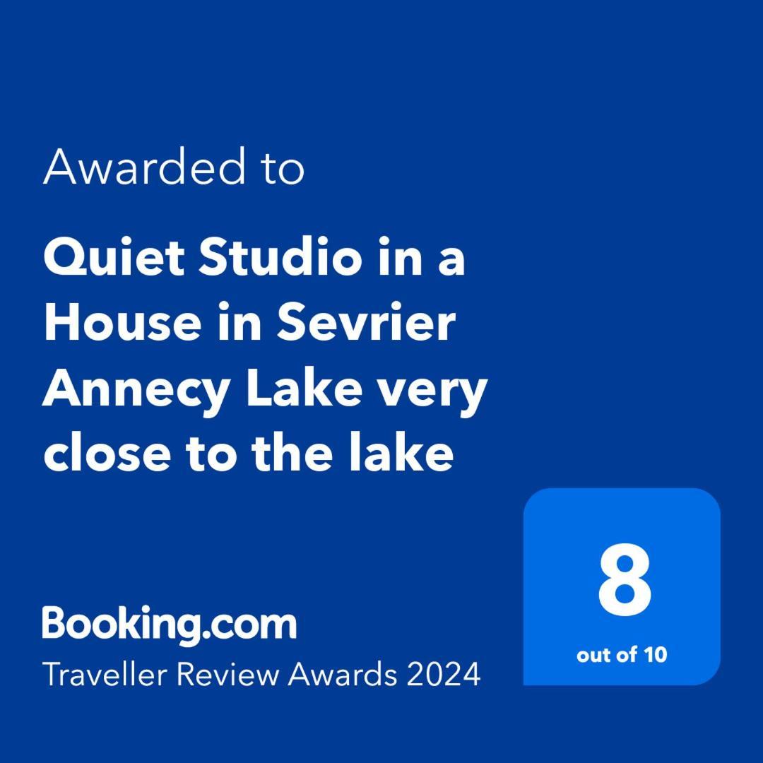 Quiet Studio In A House In Sevrier Annecy Lake Very Close To The Lake Exteriér fotografie